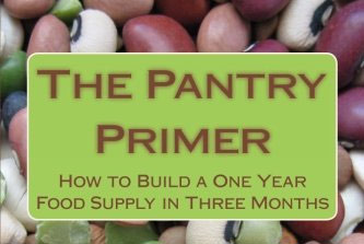 Book Review: The Pantry Primer: How To Build A One Year Food Supply In Three Months