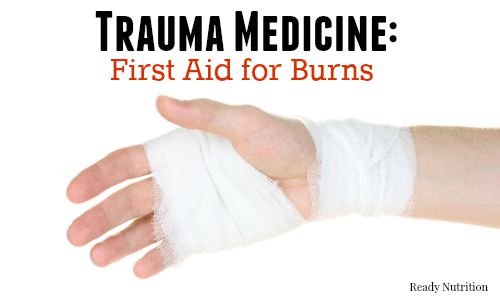 Trauma Medicine: First Aid for Burns