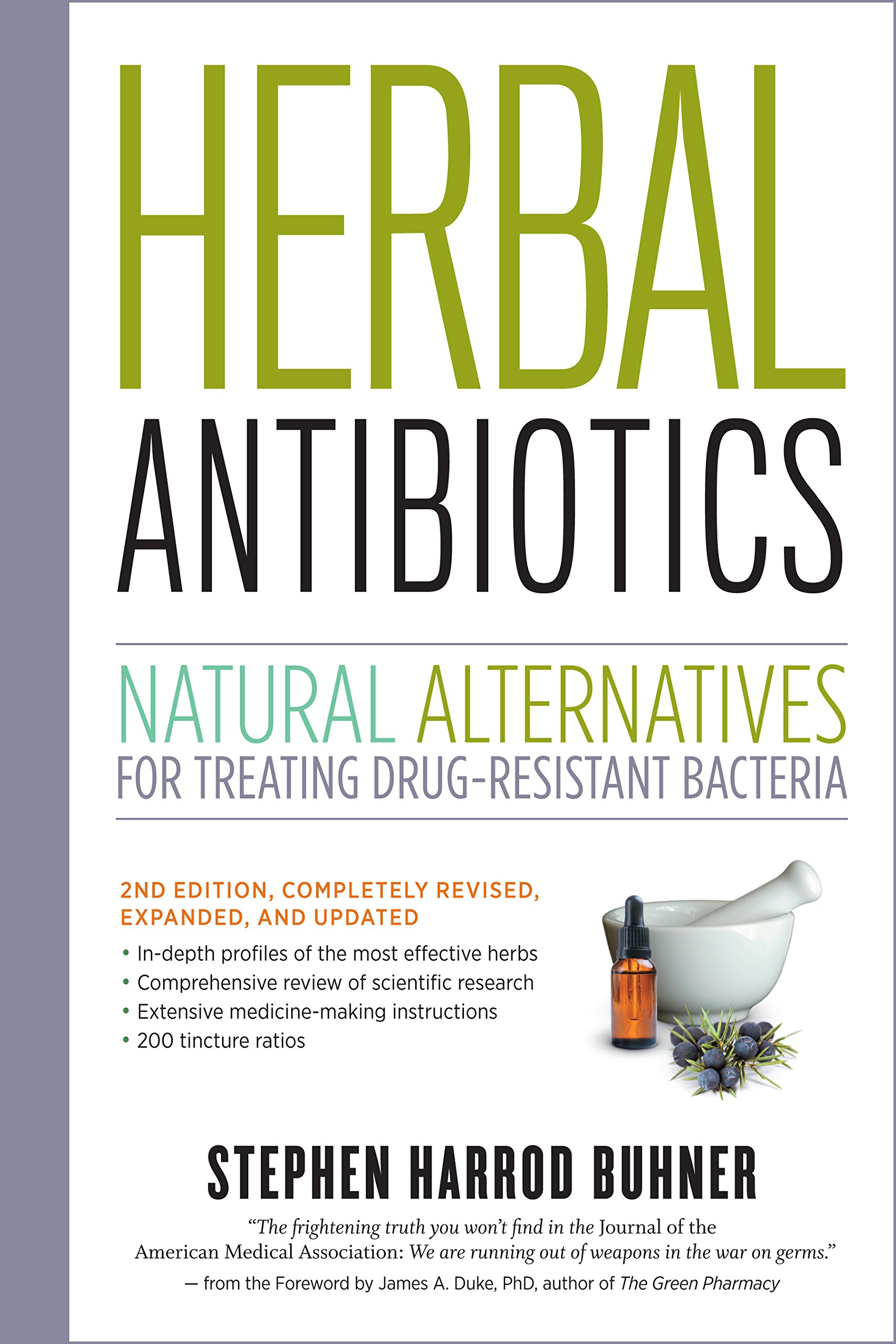 Herbal Antibiotics: When the SHTF, You Will Need This Book