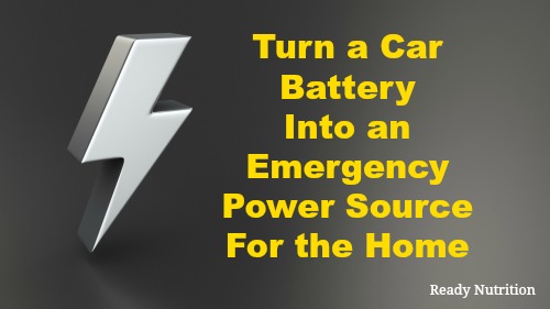 Turn a Car Battery Into an Emergency Power Source For the Home