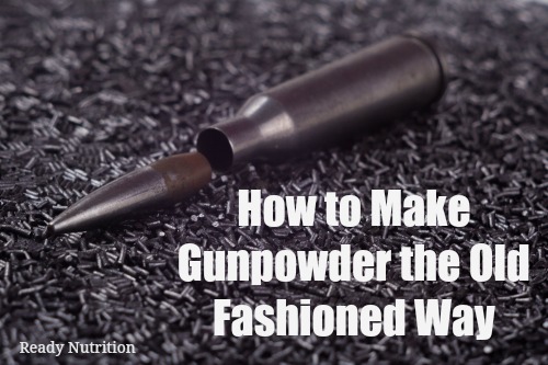 How to Make Gunpowder the Old Fashioned Way