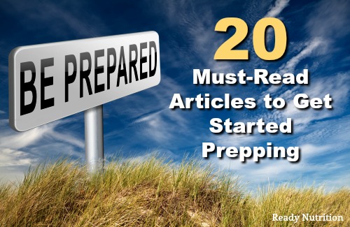 Be Prepared! 20 Must-Read Articles to Get Started Prepping