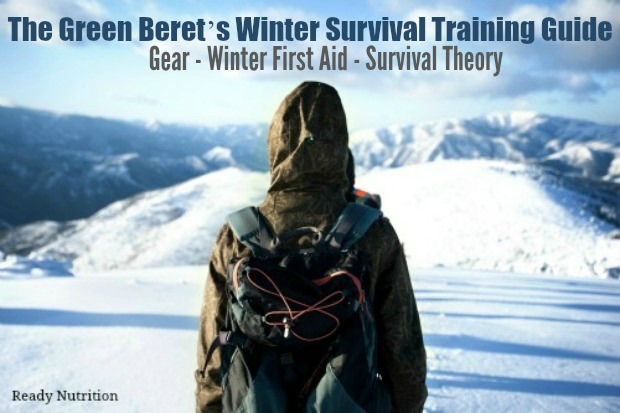 The Green Beret’s Winter Survival Training Guide