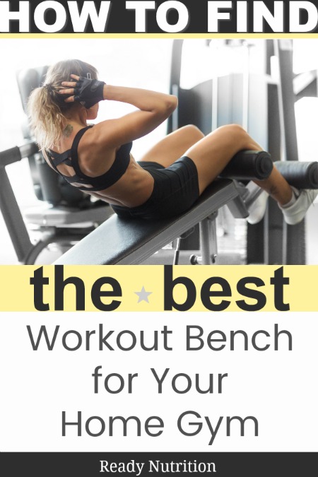A good bench for a gym you set up at home can really be the cornerstone of your workout program. #ReadyNutrition #PhysicalWellness