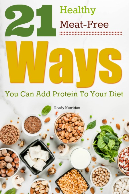 Every living cell in your body uses protein for structural and functional purposes. It is important to get enough in your diet for that reason. Here's a big list of 21 plant-based protein sources. #ReadyNutrition #ProteinPower #HealthyLiving