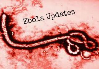 Ebola updates